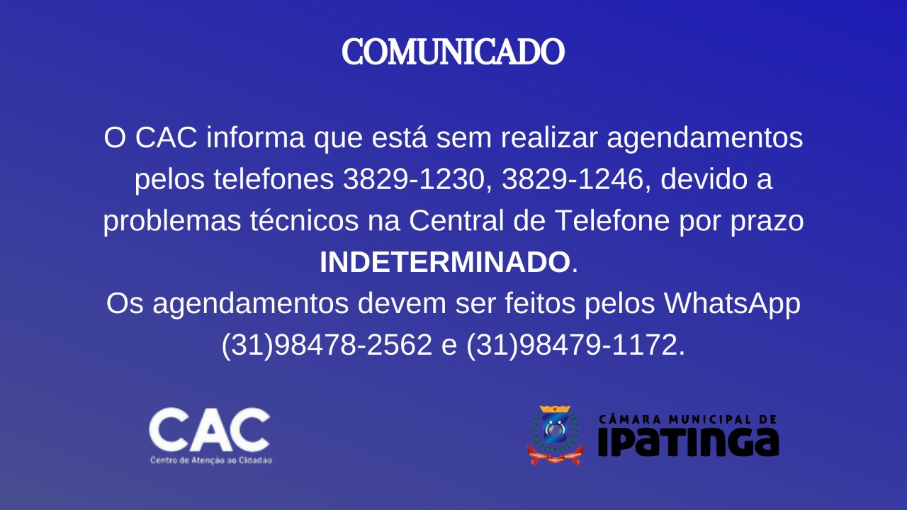 CAC não está realizando agendamento pelo telefone, apenas por WhatsApp
