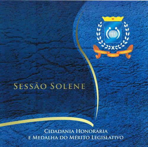 Sessão Solene - Cidadania Honorária e Medalha do Mérito